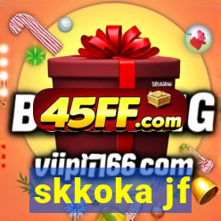 skkoka jf